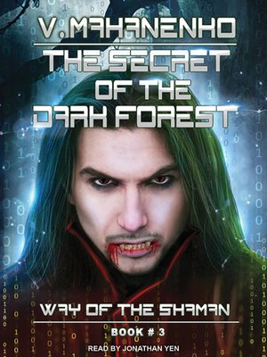 cover image of The Secret of the Dark Forest